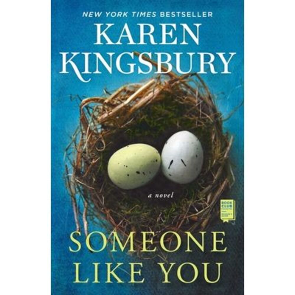 Someone Like You -- Karen Kingsbury
